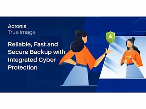 Acronis True Image Returns: Reintroducing Acronis' Trusted Home and Office Cyber Protection Solution