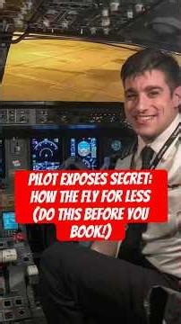 Pilot Exposes Secret: How the Rich Fly for Less (Do This Before You Book!)