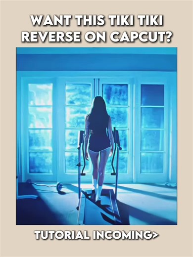 Tutorial de Tiki Tiki Reverse en CapCut