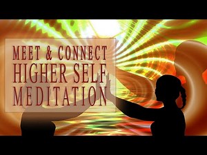 Listen to your higher self guided Meditation to Connect to your Higher Self ✓ awake your inner power