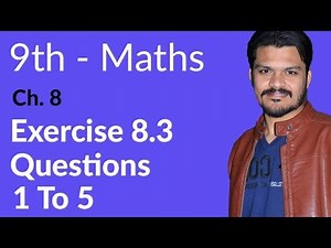 9th Class Math, Exercise 8.3 Question no 1 to 5 - Ch 8 - Matric part 1 Math