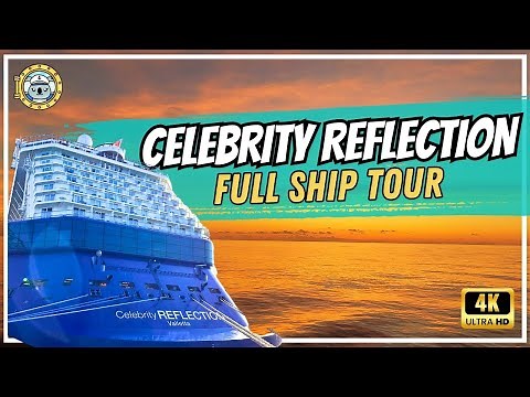 Celebrity Reflection Ship Tour | 4k Full Walkthrough
