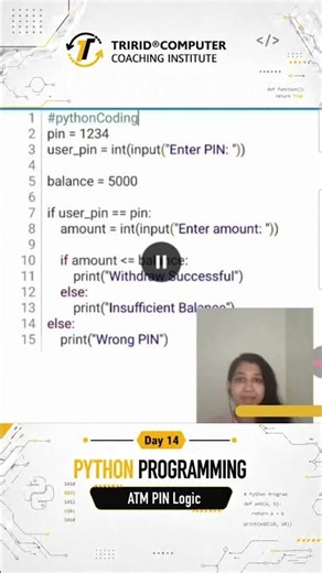 Day 14 Python Programming at TCCI - ATM Pin Logic #coding #shorts #foryou