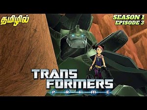 Transformers Prime S01 Ep 03 - Tamil (Darkness Rising: Part 3)