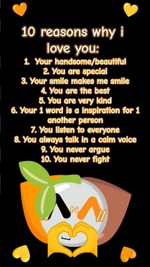 10 reasons why i love you🧡