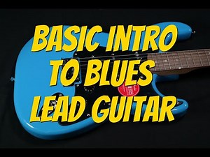Basic Intro To Blues Lead Guitar Lesson By Scott Grove
