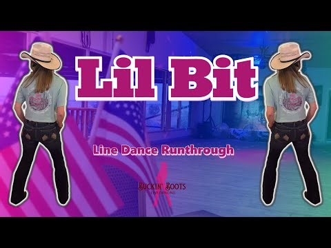 Lil Bit - Nelly, Florida Georgia Line: Line Dancing Runthrough