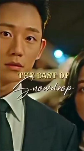 The cast of Snowdrop🤍❄️ #snowdrop #fypシ #shorts #kdrama #jisoo #haein
