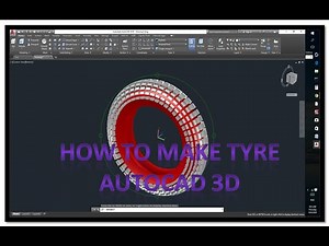 Make a 3D tyre in AutoCAD