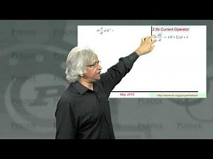 nanoHUB-U Fundamentals of Nanoelectronics B L2.5: Current Operator