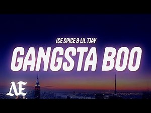 Ice Spice - Gangsta Boo (Lyrics) Feat. Lil Tjay
