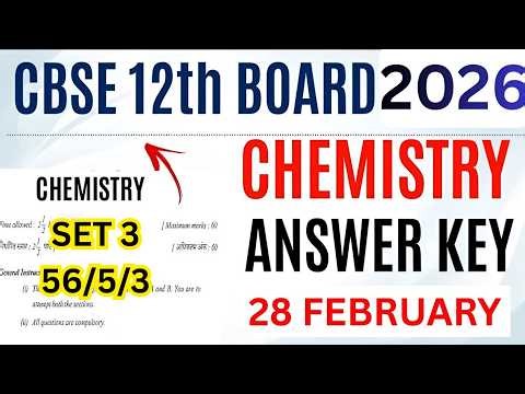 CBSE 12th Chemistry paper Solution 2026 |Cbse Class 12 Chemistry Live Answer key 2026| Set 3 Ans