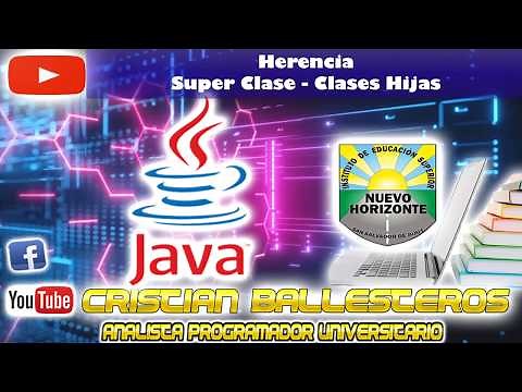 herencia super Clase y clases hijas en JAVA PARTE 1/2