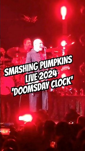 The Smashing Pumpkins Live 2024 - DOOMSDAY CLOCK