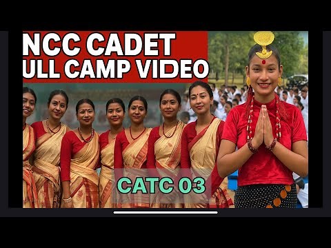NCC Camp Full Day Highlights | CATC 03 | Cultural Events, Competition & Talents Showcase