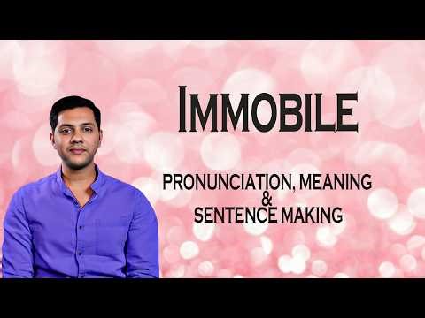 Immobile - Meaning_&_Pronunciation_Word_World_Audio_Video_Dictionary