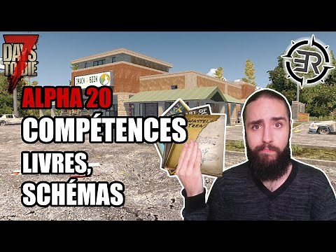 7 Days To Die (Alpha 20) - Beginner's Guide - Skills, Books, Schematics (Tutorial and Tips)