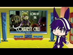 fnaf 1+puppet reacts to courtesy call