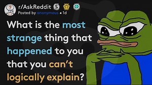 129K views · 1.9K reactions | What Happened To You That You Can’t Logically Explain? | Storytime Reddit | Facebook