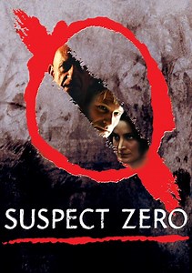 Suspect Zero Movie (2004), Watch Movie Online on TVOnic