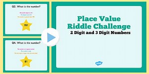 2 Digit and 3 Digit Number and Place Value Riddle Challenge PowerPoint