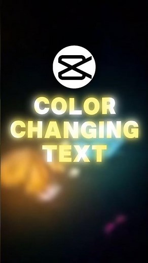 CapCut ✦ Color Changing Text Tutorial ✦ #shorts #capcutedit
