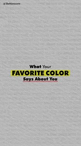 279 reactions · 17 comments | Did you know your favorite color...