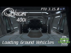 Origin 400i - Loading Ground Vehicles - Star Citizen - PTU 3.15.0