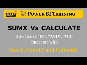 SumX, CountX Vs Calculate with &&, IN, Operator in Power BI | DAX Tutorial