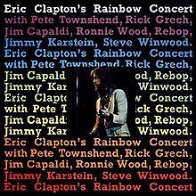Eric Clapton - Eric Clapton's Rainbow Concert