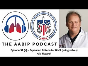 Episode 31 part 1 Expanded Criteria for BLVR (using valves)