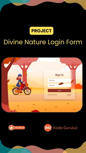 Kode Gurukul | Web Development | HTML | JavaScript | CSS on Instagram: "🙏 Divine Nature Login Form 🙏 Divine Nature Login Form Animation using HTML, CSS and JavaScript. 💬Comment "login" for code💬 #Nature #Divine #Login #animation #javascript #css #html #html5 #css3 #csstricks #cssanimation #learnhtml #learncss #csstips #csstipoftheday #webdeveloper #ui #ux #uidesign #uxdesign #webdevelopment #frontenddeveloper #frontendwebdeveloper #reactjs #javascriptanimation #tailwindcss #bootstrap #reels"
