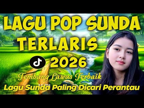 Lagu Sunda Lawas Paling Merdu & Syahdu | Pop Sunda | Full Album 2026 Untuk Nostalgia