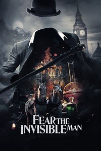 Fear the Invisible Man Summary, Latest News, Trailer, Cast, Where to Watch and More
