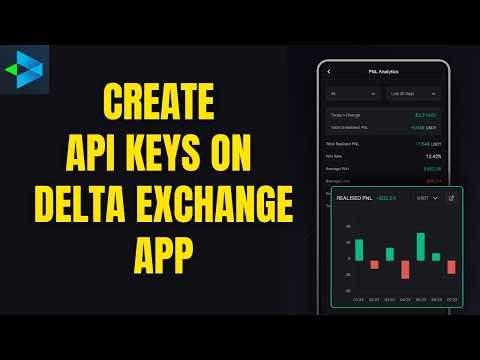 How to Create API Keys on Delta Exchange App 2026?