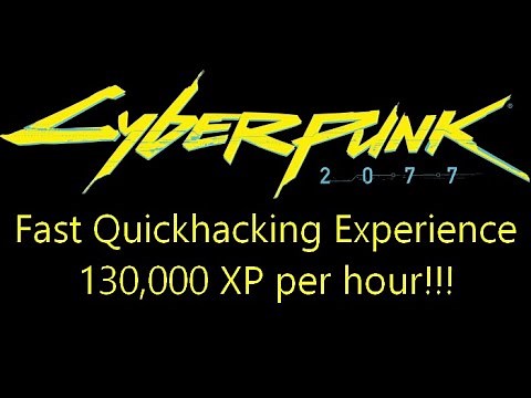 Level up quickhacking fast in Cyberpunk 2077 (130,000 XP per hour)