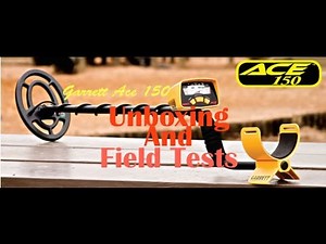 Garrett Ace 150 Metal Detector Unboxing And Field Tests