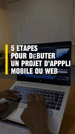 5 Étapes à suivre pour débuter un projet d’application mobile ou web #education #conding