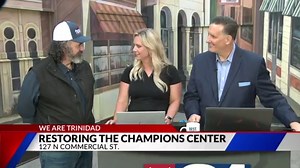 Trinidad’s historic district and the Champions Center restoration