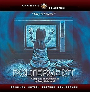 Jerry Goldsmith - Poltergeist (Original Motion Picture Soundtrack)