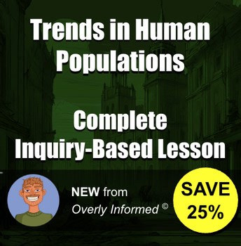 Trends in Human Populations Complete Inquiry-Based Lesson