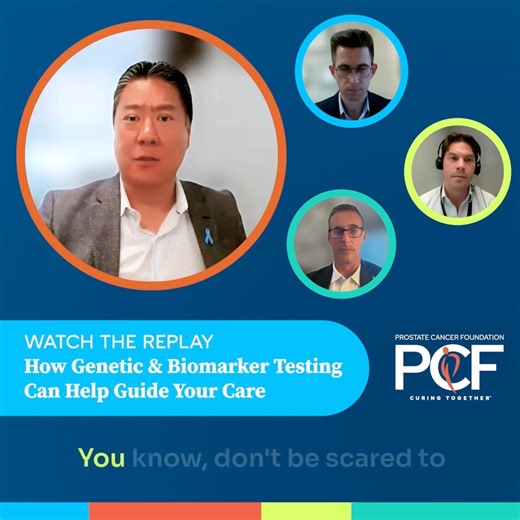 Who should get genetic or biomarker testing? Our Chief Medical Officer Dr. Phillip J. Koo talks about this and what to consider in our recent webinar. | Prostate Cancer Foundation