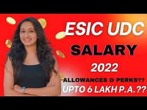 ESIC UDC Salary 2022 | Perks & Allowances | Paridhi Jain