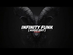 Infinity funk(slowed/TikTok version) - prey [edit audio]