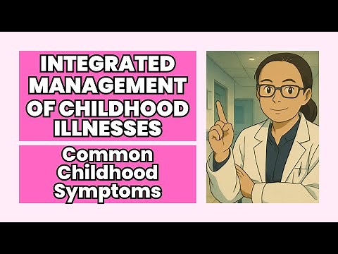 IMCI Made Simple for Nursing Students | Master Cough, Diarrhea, Fever & Ear Problems