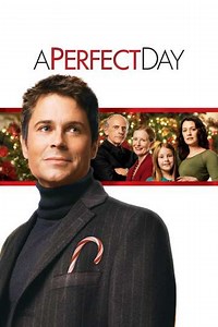 A Perfect Day (2006) - Movie