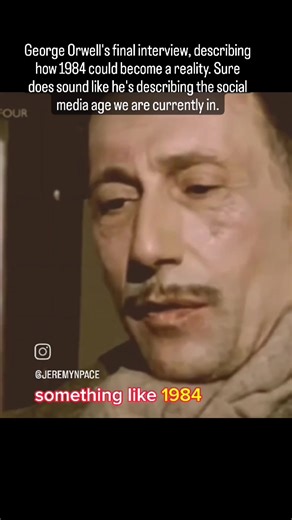 2K views · 70 reactions | George Orwell talking about the future, taken from his last interview before he passed away. #1984 | Liberals Are Cool | Facebook