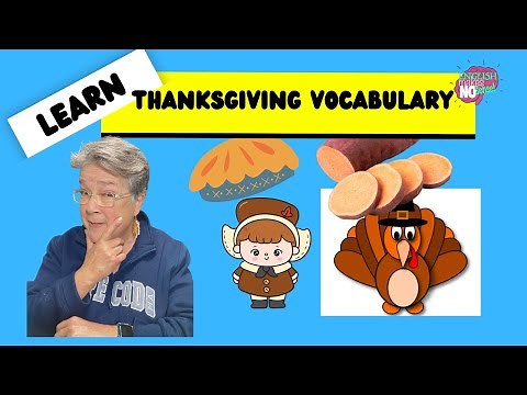 Thanksgiving Vocabulary Explained! | Learn Key Words with Examples for ESL Learners