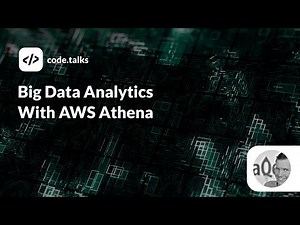 code.talks 2019 - Big Data Analytics With AWS Athena