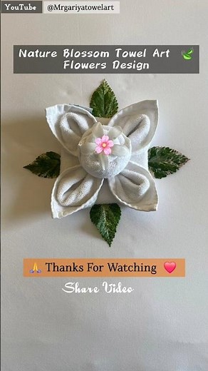 How to Make Flower Out of Towel | Creative Towel Art Tutorial 🌸